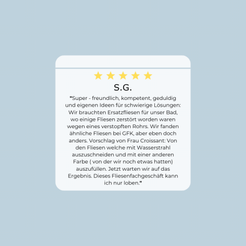 5-Sterne-Kundenbewertung für ein Fliesenfachgeschäft mit Lösungsvorschlag für Ersatzfliesen im Badezimmer